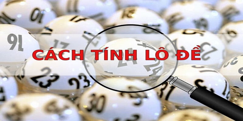 Một vài cách xác định lô hiệu quả và đơn giản dành cho tân thủ